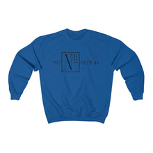 Load image into Gallery viewer, No Repeat Crewneck Sweatshirts (15 Colors)