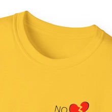 Load image into Gallery viewer, NR "Lonely Broken 3Heart" Ultra Cotton Tee

